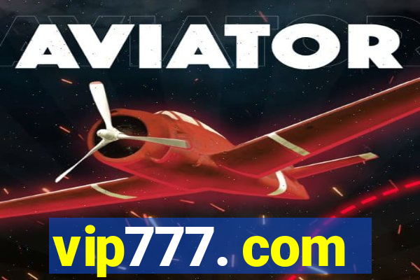 vip777. com